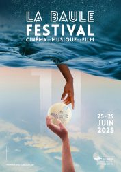 Affiche de La Baule Festival Cinéma et Musique de Film 2025