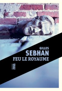 feu-le-royaume-gilles-sebhan
