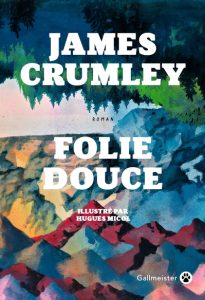 folie-douce-james-crumley