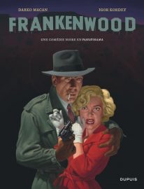 Couverture de Frankenwood, de Darko Macan & Igor Kordey