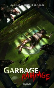 garbage-rampage-julien-heylbroeck
