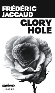 glory-hole-frederic-jaccaud