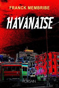 havanaise-franck-membribe
