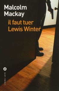 il-faut-tuer-lewis-winter-gf