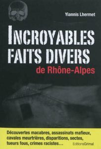 incroyables-faits-divers-de-rhone-alpes-e