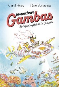 inspecteur-gambas-et-l-agente-speciale-la-crevette-caryl-ferey