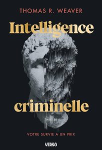 Couverture d'Intelligence criminelle, de Thomas R. Weaver