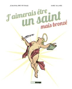 j-aimerais-etre-un-saint-mais-bonze-bd