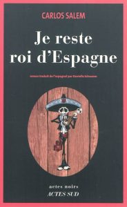 je-reste-roi-d-espagne-gf