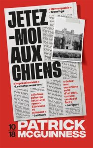 jetez-moi-aux-chiens-patrick-mcguiness