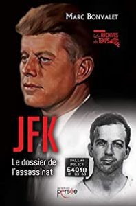 jfk-l-dossier-de-l-assassinat-marc-bonvalet