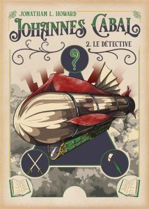 johannes-cabal-2-le-detective-jonathan-l-howard