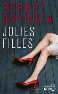 jolies-filles-robert-bryndza