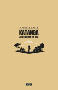 Couverture de Katanga, d'Isabelle Sallé