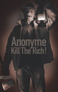 kill-the-rich-anonyme