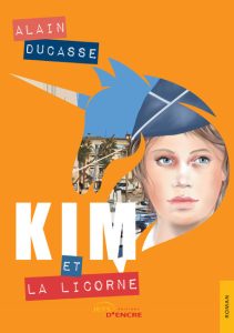 kim-et-la-licorne-alain-ducasse