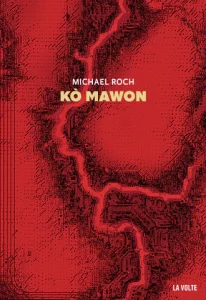 Couverture de Kò Mawon, de Michael Roch