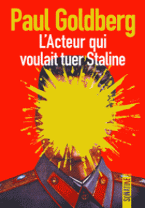 l-acteur-qui-voulait-tuer-staline-gf