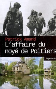 l-affaire-du-noye-de-poitiers-gf