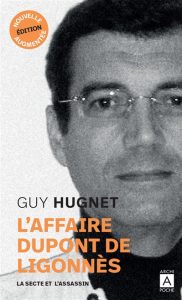 l-affaire-dupont-de-ligonnes-la-secte-et-l-assassin