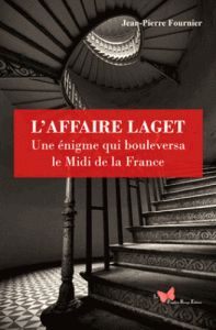 l-affaire-laget-une-enigme-qui-bouleversa-le-midi-de-la-france-e