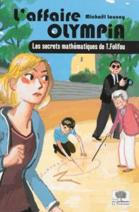 l-affaire-olympia-les-secrets-mathematiques-de-t-folifou-j