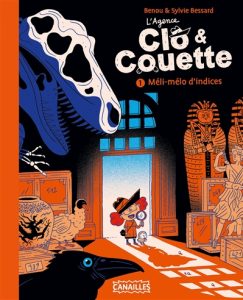 Couverture de L'Agence Clo & Couette. 1, Méli-mélo d'indices, de Benou & Sylvie Bessard