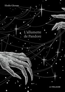 l-allumette-de-pandore-elodie-glerum