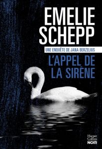 l-appel-de-la-sirene-emelie-schepp