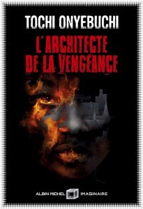 l-architecte-de-la-vengeance-tochi-onyebuchi