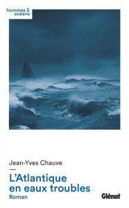 l-atlantique-en-eaux-troubles-jean-yves-chauve