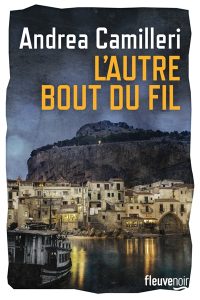 l-autre-bout-du-fil-andrea-camilleri