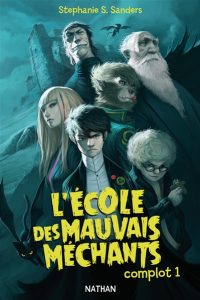 l-ecole-des-mauvais-mechants-1-complot-j
