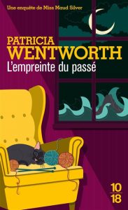 l-empreinte-du-passe-patricia-wentworth