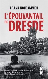 Couverture de L'Épouvantail de Dresde, de Frank Goldammer