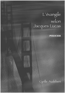 l-evangile-selon-jacques-lucas