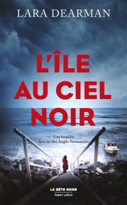 l-ile-au-ciel-noir-lara-dearman