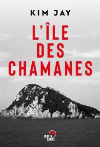 l-ile-des-chamanes-kim-jay