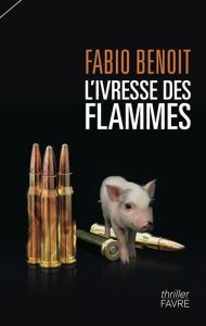 l-ivresse-des-flammes-fabio-benoit