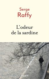 Couverture de L'Odeur de la sardine, de Serge Raffy