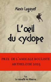 Couverture de L'Œil du cyclope, d'Alexis Legayet