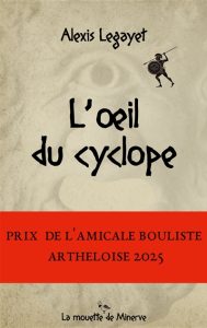 Couverture de L'Œil du cyclope, d'Alexis Legayet