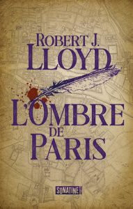 l-ombre-de-paris-robert-j-lloyd