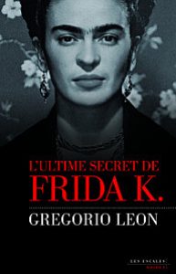 l-ultime-secret-de-frida-k-gf