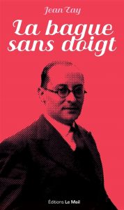 la-bague-sans-doigt-jean-zay