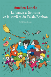 la-bande-a-grimme-et-la-sorciere-du-palais-bonbon-j