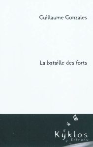 la-bataille-des-forts
