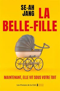 Couverture de La Belle-fille, de Se-Ah Jang