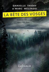 la-bete-des-vosges-danielle-thiery-marc-welinski