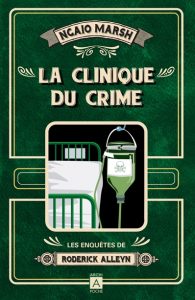 la-clinique-du-crime-ngaio-marsh